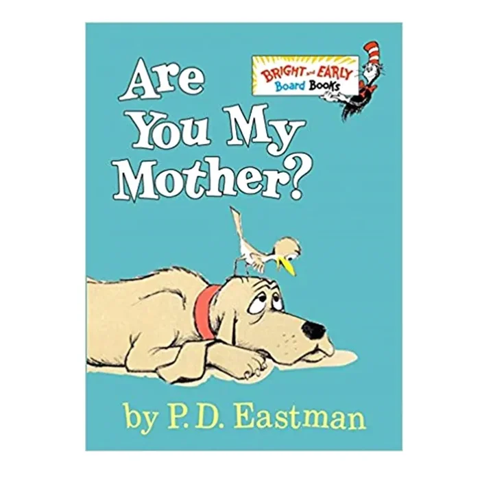 Are You My Mother