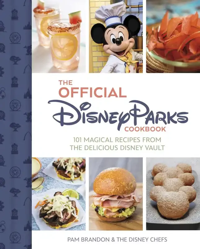 Official Disney Parks Cookbook By Nathan Joyce