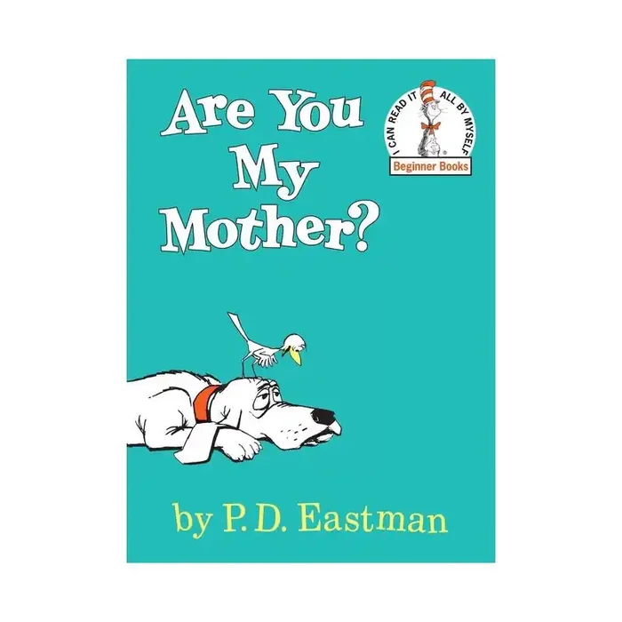 Random House Are You My Mother? Beginner Books by P. D. Eastman (Hardcover) by P. D. Eastman